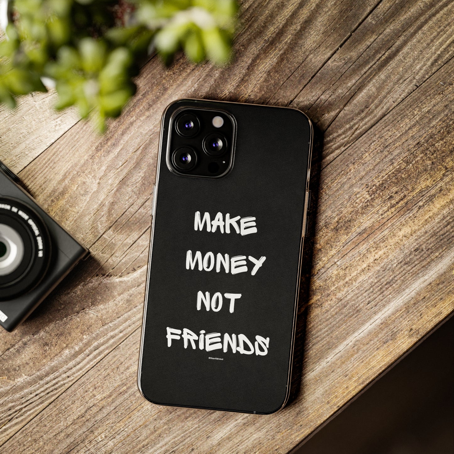 Make Money not Friends - Soft Cases