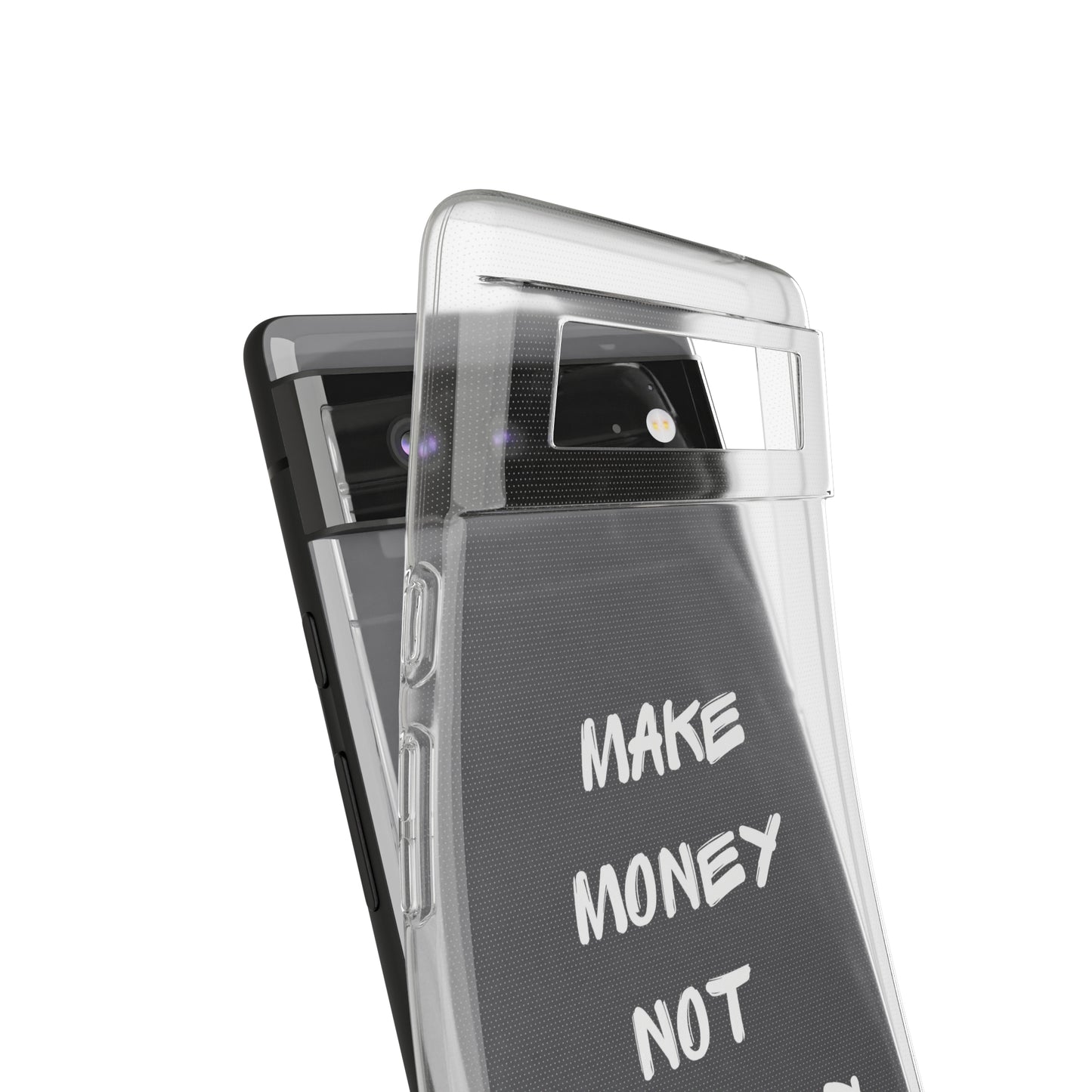 Make Money not Friends - Soft Cases