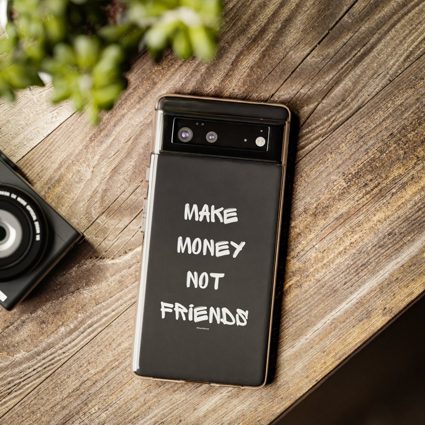 Make Money not Friends - Soft Cases