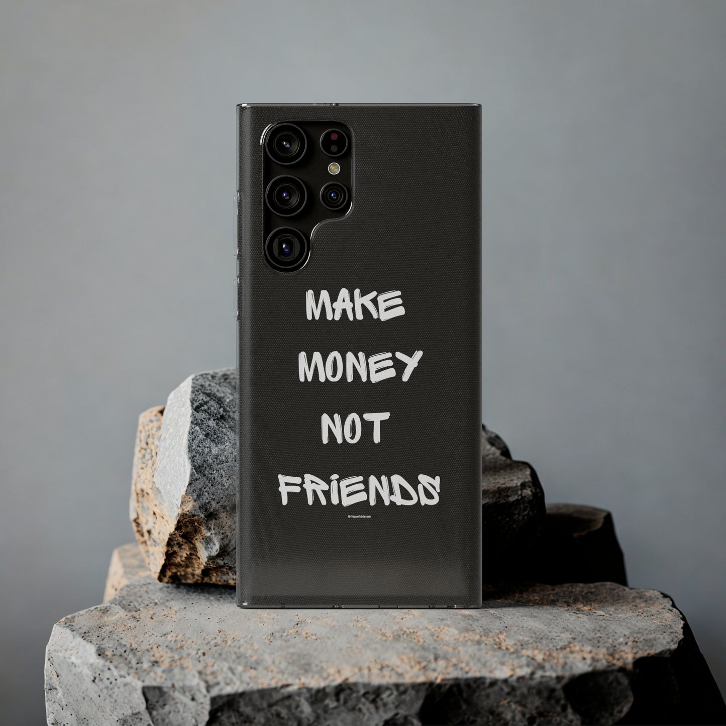 Make Money not Friends - Soft Cases