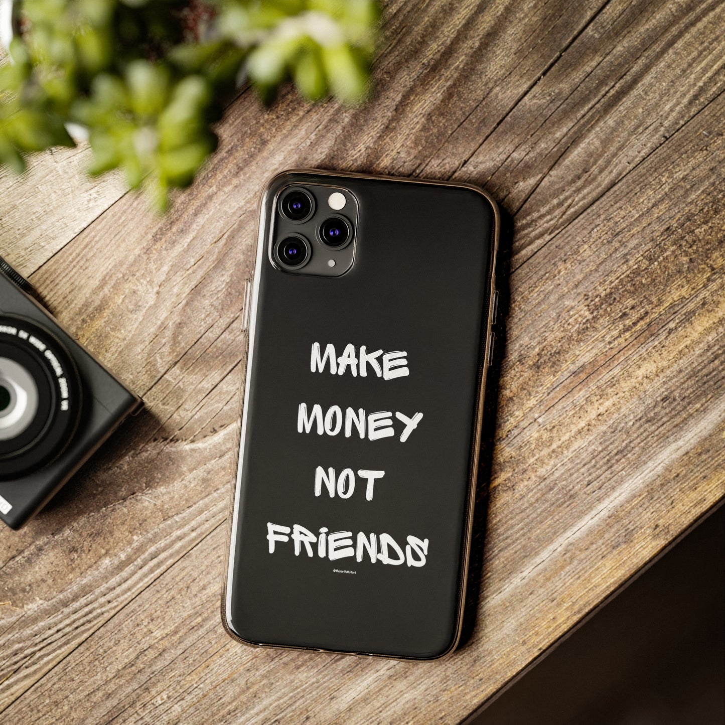 Make Money not Friends - Soft Cases